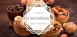 9-castanhas-saudaveis-que-podem-te-ajudar-a-viver-mais-tempo-min-all-nuts