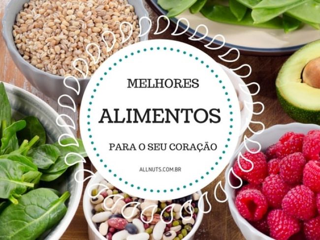 os-10-melhores-alimentos-para-o-seu-coracao-allnuts
